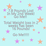 Week 2 Down 7.8 Pounds!